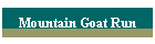 Mountain Goat Run