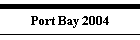 Port Bay 2004