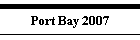 Port Bay 2007