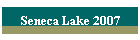 Seneca Lake 2007